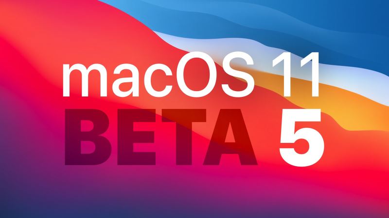 macOS Big Sur Beta 5更新內(nèi)容及升級(jí)方法
